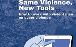 How to Work with Violent Men, Perpetrators, on Cyber Violence