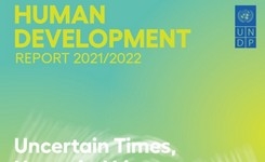 Human Development Report 2021-22: Uncertain Times, Unsettled Lives - Shaping Our Future