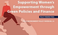 Supporting Women's Empowerment through Green Policies & Finance - OECD
