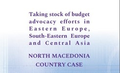 Taking stock of budget advocacy efforts in Eastern Europe, South-Eastern Europe and Central Asia - North Macedonia country case